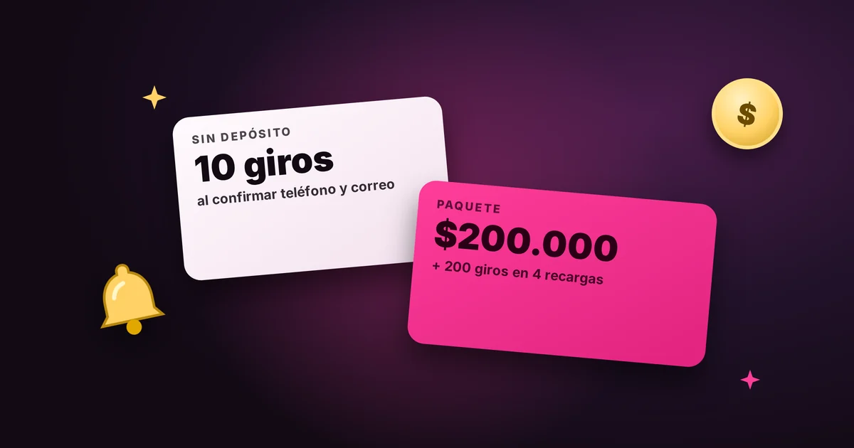 Bono Megapuesta: 10 giros sin depósito y paquete de $200.000 y 200 giros en 4 recargas
